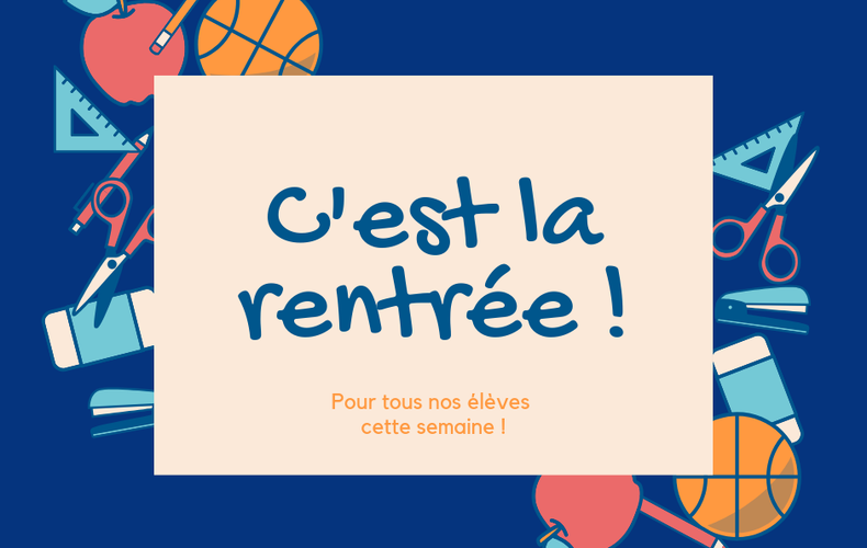 C'est la rentrée!